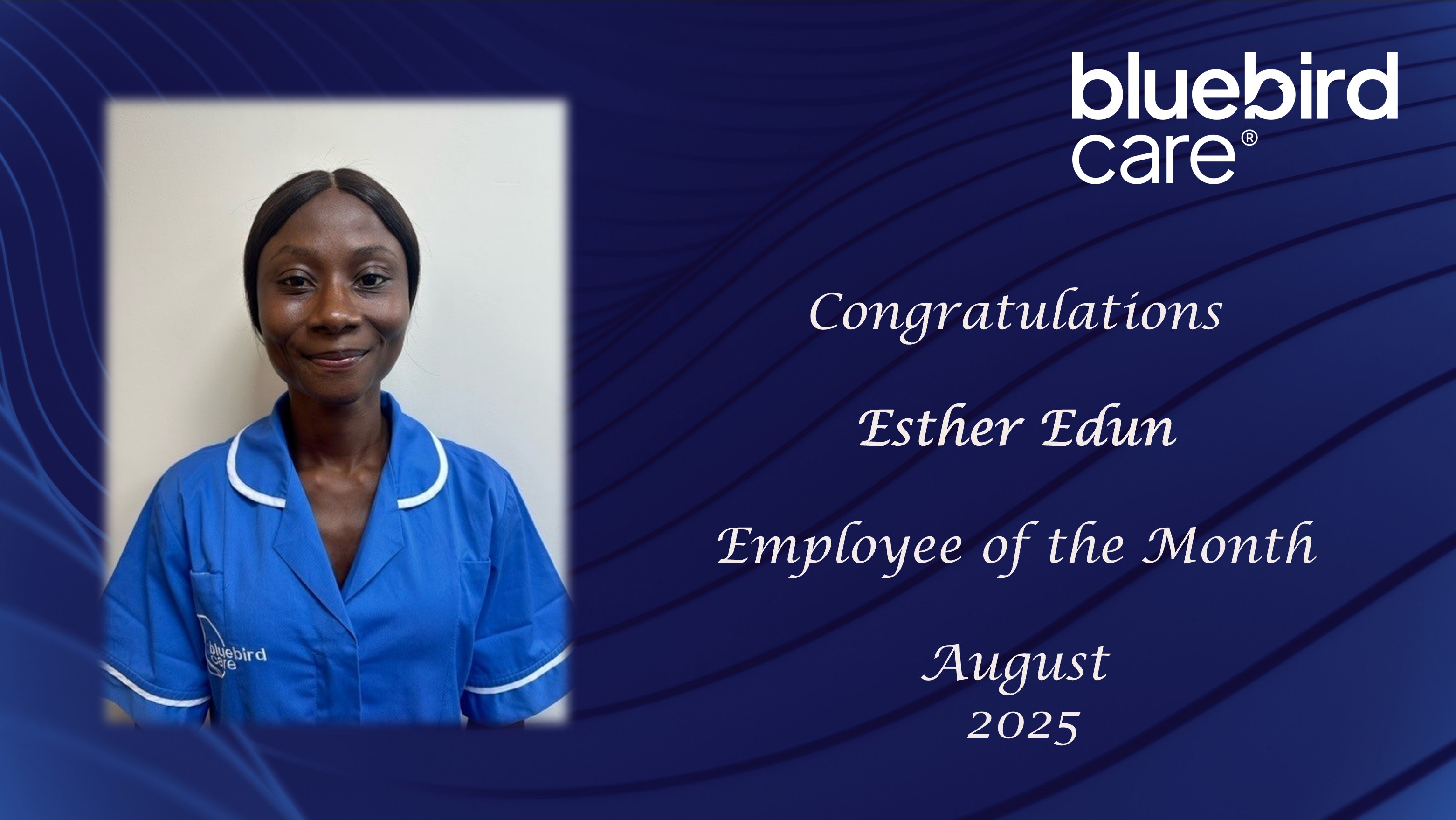 Employee of the Month - Esther Edun 08/2025